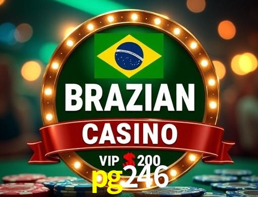 Explore as vantagens do pg246: serviço profissional e confiabilidade